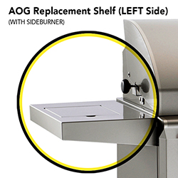 AOG Replacement Single Rigid Side Shelf - LEFT SIDE (With Side Burner)